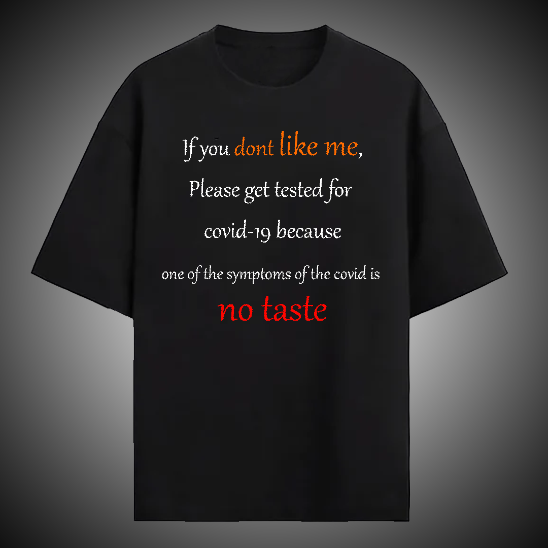 No taste Tee | Design #12