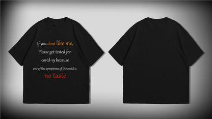 No taste Tee | Design #12